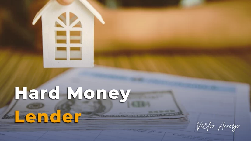 ▷ ¿Qué es un Hard Money Lender?